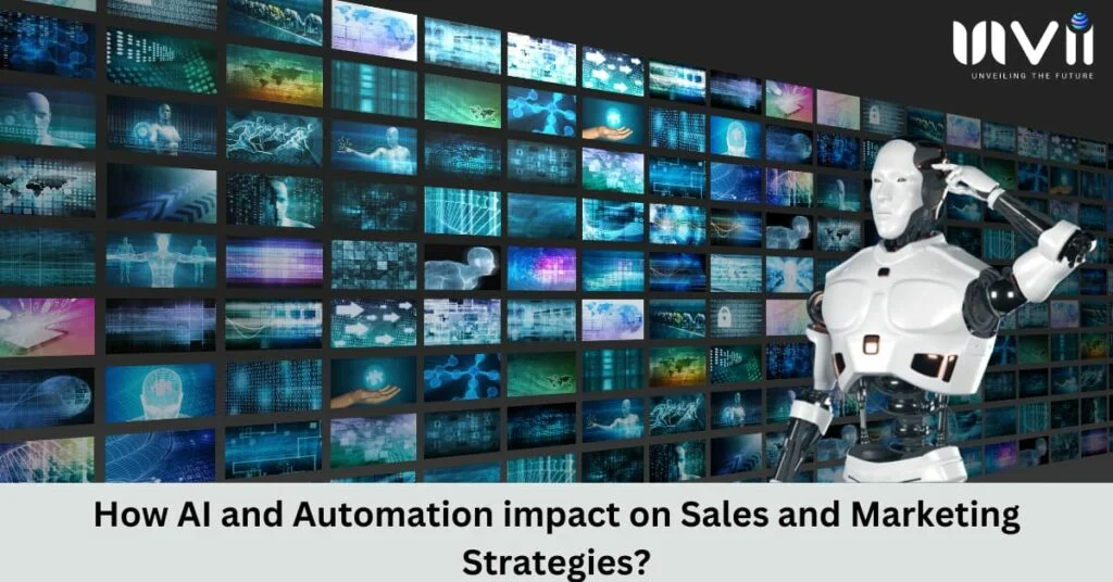 how AI and automation are impacting sales and marketing strategies 2024